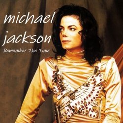 Обкладинка Michael Jackson - Remember The Time (Alex's Alternate Version)