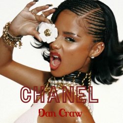 Tyla VS ARKAD3, Nico & Vinz � CHANEL VS Am I Wrong (Dan Craw Mash-Up)