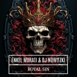 Обкладинка Enkel Murati & DJ Nowitzki - Royal sin