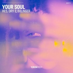 Cover Hi.5, Dry & Bolinger - Your Soul