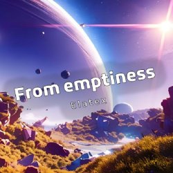 Обкладинка Elatex - From emptiness (Extended Mix)