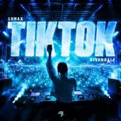 Обкладинка LUNAX & Rivendale - TiK ToK