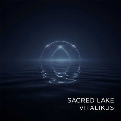 ViTaLiKuS - Sacred Lake
