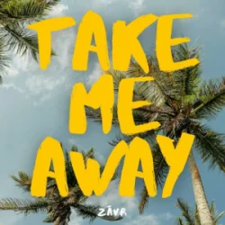 Обкладинка HUGEL & TOPIC & ZĀVR - Take Me Away
