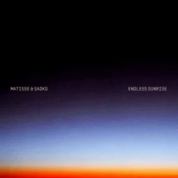Обкладинка Matisse & Sadko - Endless Sunrise