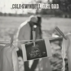Обкладинка Cole Swindell - Girl Dad