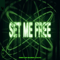 Обкладинка Armin van Buuren & SACHA - Set Me Free (Rising Star Extended Remix)