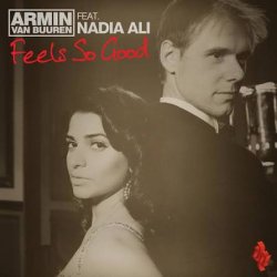 Обкладинка Armin van Buuren feat. Nadia Ali - Feels So Good (Radio Edit)