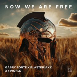 Обкладинка Gabry Ponte, BlasterJaxx, 1 World, AntoNetta - Now We Are Free