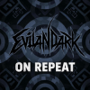 Обкладинка EvilanDark - On Repeat EvilanDark - On Repeat