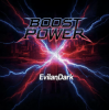 Обкладинка EvilanDark - Boost the Power EvilanDark - Boost the Power