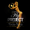 Обкладинка Fly Project x Alexx Slam - Toca-Toca (DJ M1SHKA Blend) Fly Project x Alexx Slam - Toca-Toca (DJ M1SHKA Blend)