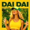 Обкладинка DJ Dark & Sienna - Dai Dai DJ Dark & Sienna - Dai Dai