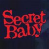 Обкладинка Secret Baby! - Падаю из облаков Secret Baby! - Падаю из облаков