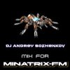 Обкладинка Dj Andrey Bozhenkov - Mix For Minatrix-FM (Vol.07) Dj Andrey Bozhenkov - Mix For Minatrix-FM (Vol.07)