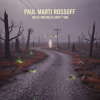 Обкладинка Paul Marti Rossoff - Miles and Miles Away 1986 (Symphonic version 2019) Paul Marti Rossoff - Miles and Miles Away 1986 (Symphonic version 2019)