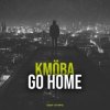 Обкладинка KMÖBA - Go Home KMÖBA - Go Home