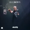 Обкладинка Eli Brown - Electrify Eli Brown - Electrify