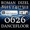 Обкладинка Dj Roman Dizel - Dancefloor 0626A (live mix) #626 Dj Roman Dizel - Dancefloor 0626A (live mix) #626