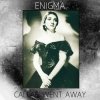 Обкладинка Enigma - Callas Went Away Enigma - Callas Went Away