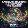 Обкладинка Afghan Headspin, DJ Brownie - Start To Move (DJ Brownie Remix) Afghan Headspin, DJ Brownie - Start To Move (DJ Brownie Remix)
