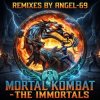 Обкладинка Angel-69 - Mortal Kombat - The Immortals (Techno Aggression Remix by Angel-69) Angel-69 - Mortal Kombat - The Immortals (Techno Aggression Remix by Angel-69)