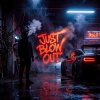 Обкладинка Like Post - Just Blow Out (Radio Mix) Like Post - Just Blow Out (Radio Mix)