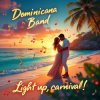 Обкладинка Dominicana Band - Только ты меня позови Dominicana Band - Только ты меня позови