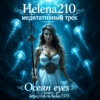 Обкладинка Helena210 - Ocean eyes 🌊 Helena210 - Ocean eyes 🌊