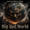 Обкладинка Taty Cher - Big bad World Taty Cher - Big bad World