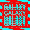 Cover Kungs & Theophilus London & Mind Enterprises - Galaxy Kungs & Theophilus London & Mind Enterprises - Galaxy