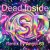 Обкладинка Dead Inside & Angel-69 - Dead Inside - LSD (Remix by Angel-69)