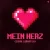 Cover LUNAX & YAMAS & Vivi Minu & Lion Harris - Mein Herz (Schalldämpfer) (feat. Kayne & Kinkel)