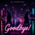Обкладинка DJ FORTUNA - Goodbye!