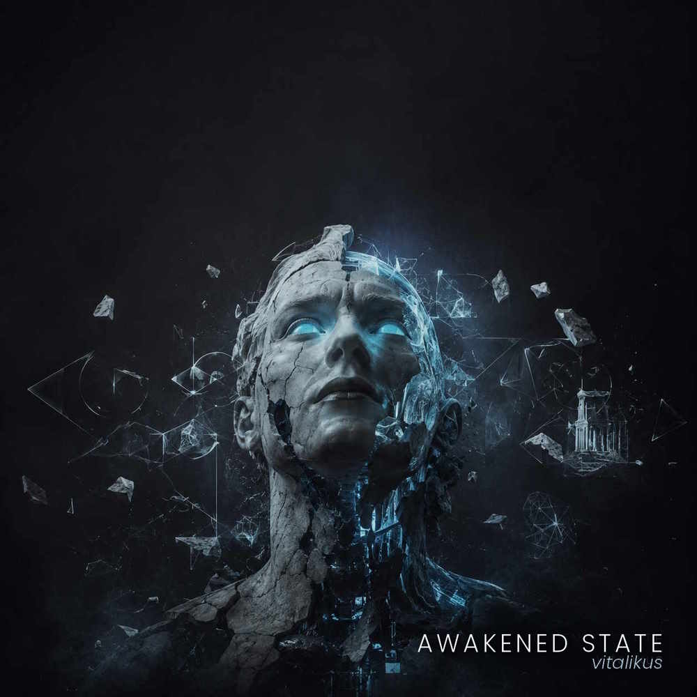  ViTaLiKuS - Awakened State
