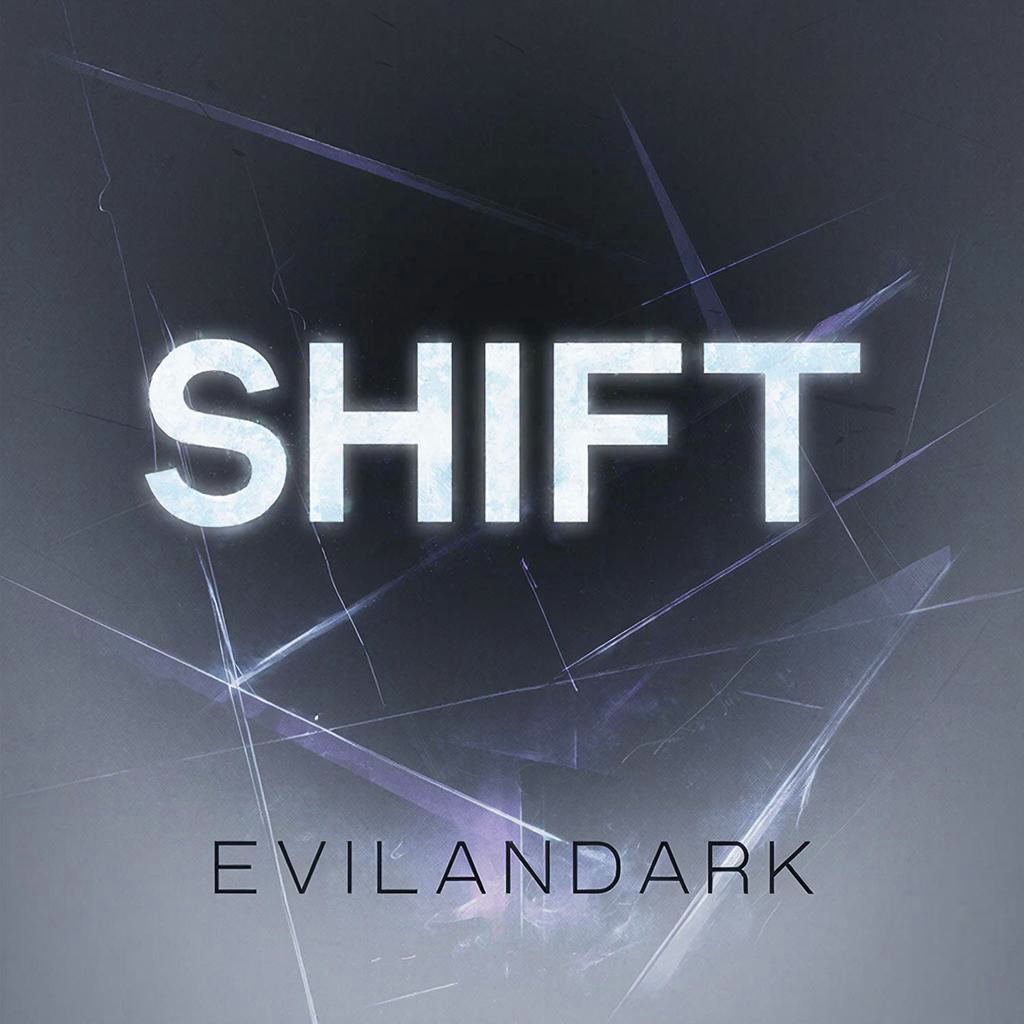  EvilanDark - Shift