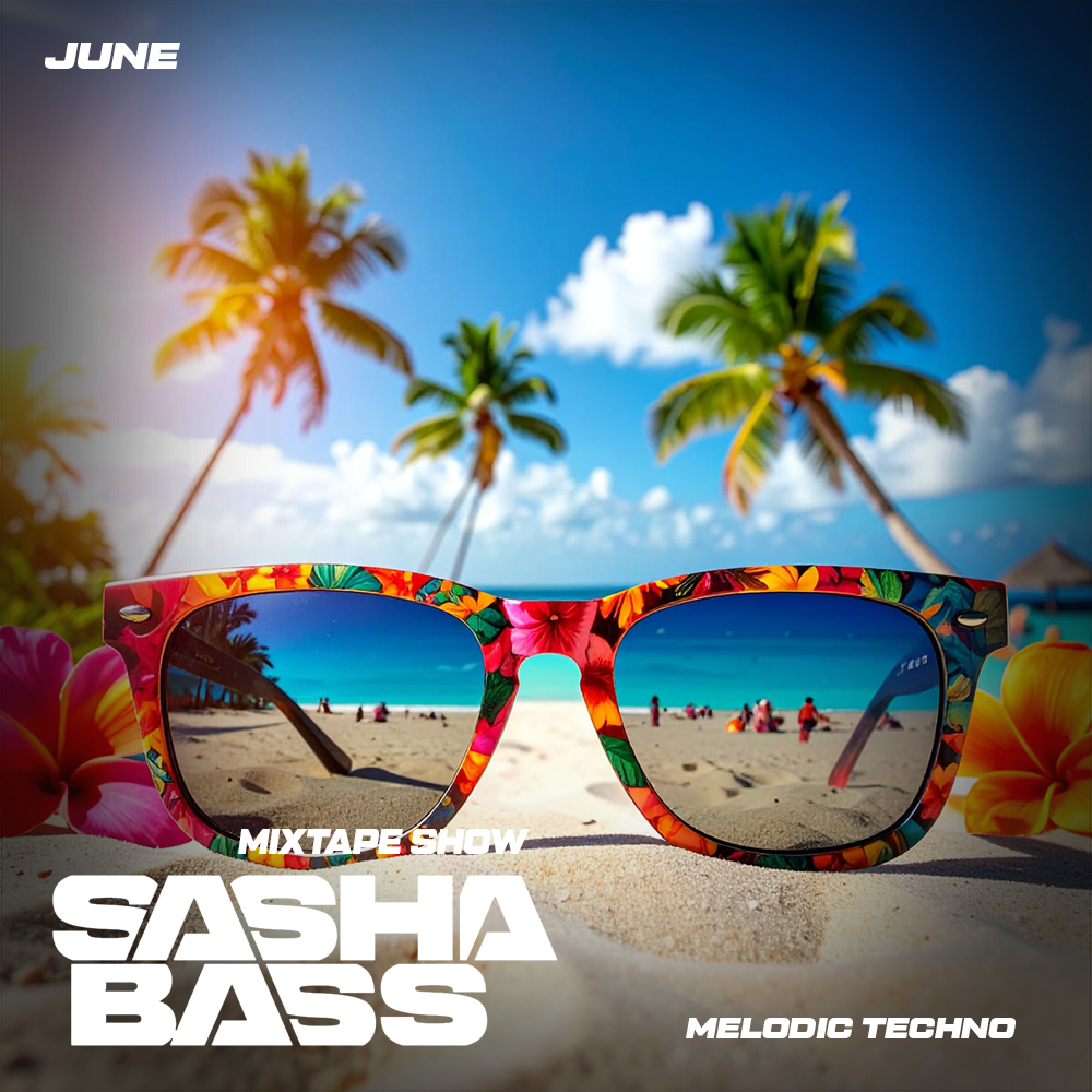  DJ SASHA BASS - Top 15 Melodic Techno tracks June 2026