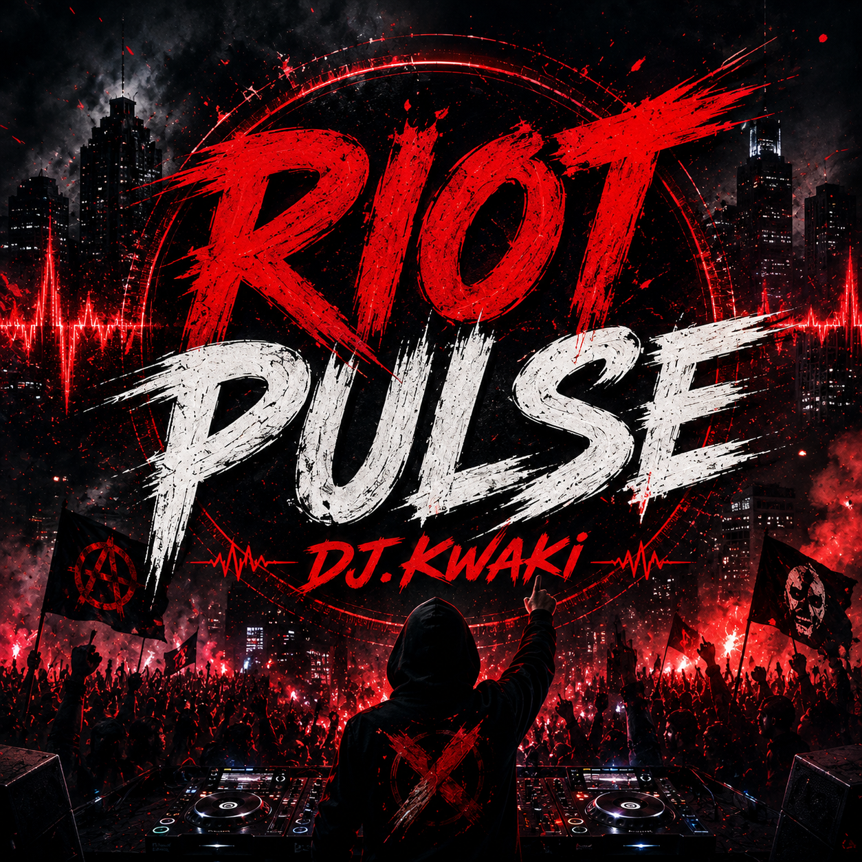  DJ.kwaki - Riot Pulse
