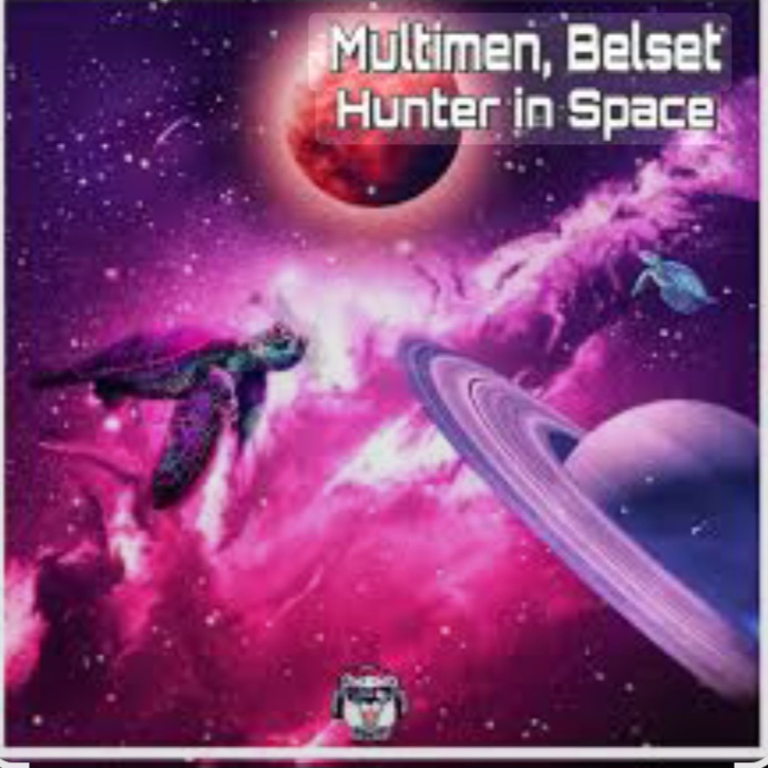  Multimen feat. Belset - Hunter In Space (John Reyton Remix)