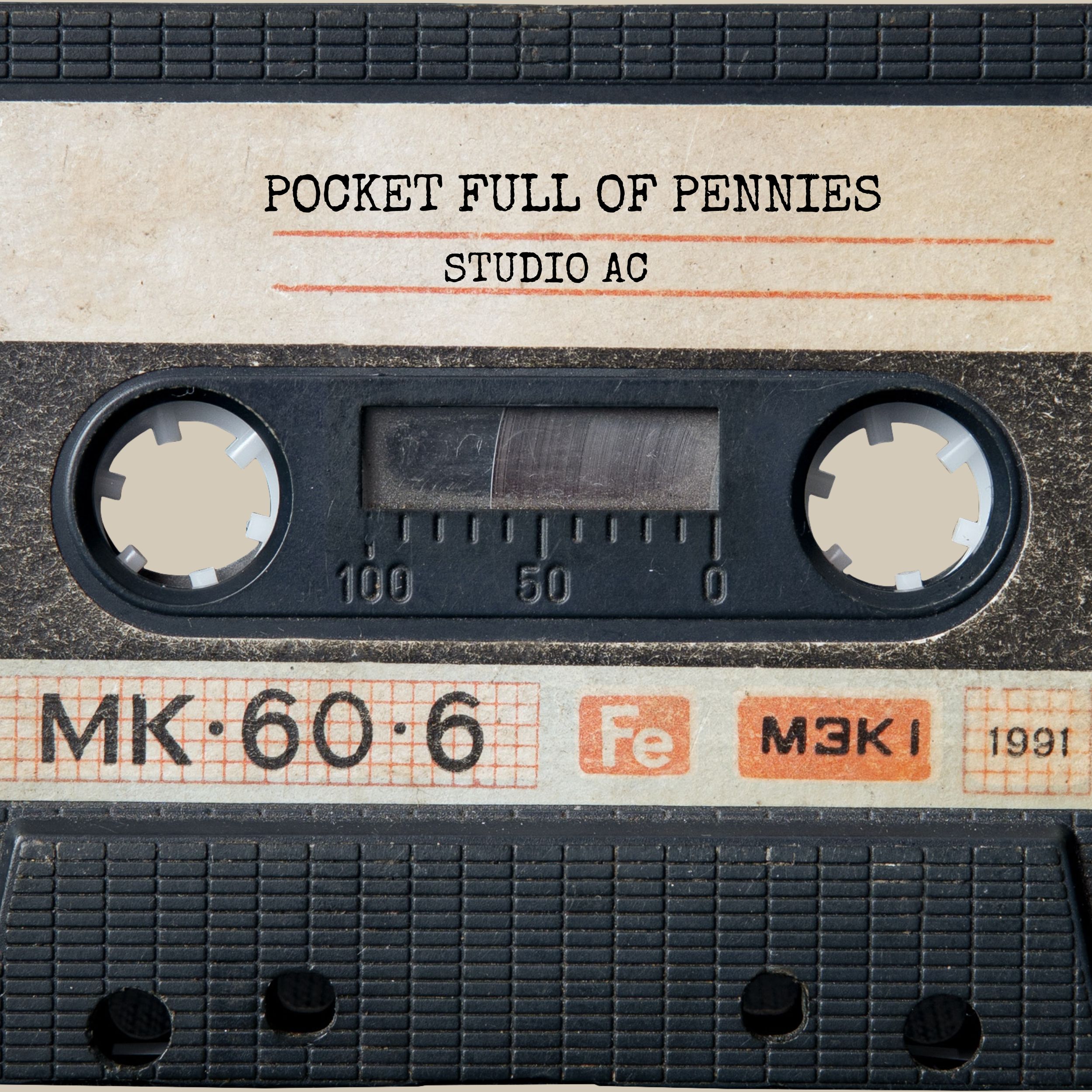  Studio AC - Pocket Full of pennies