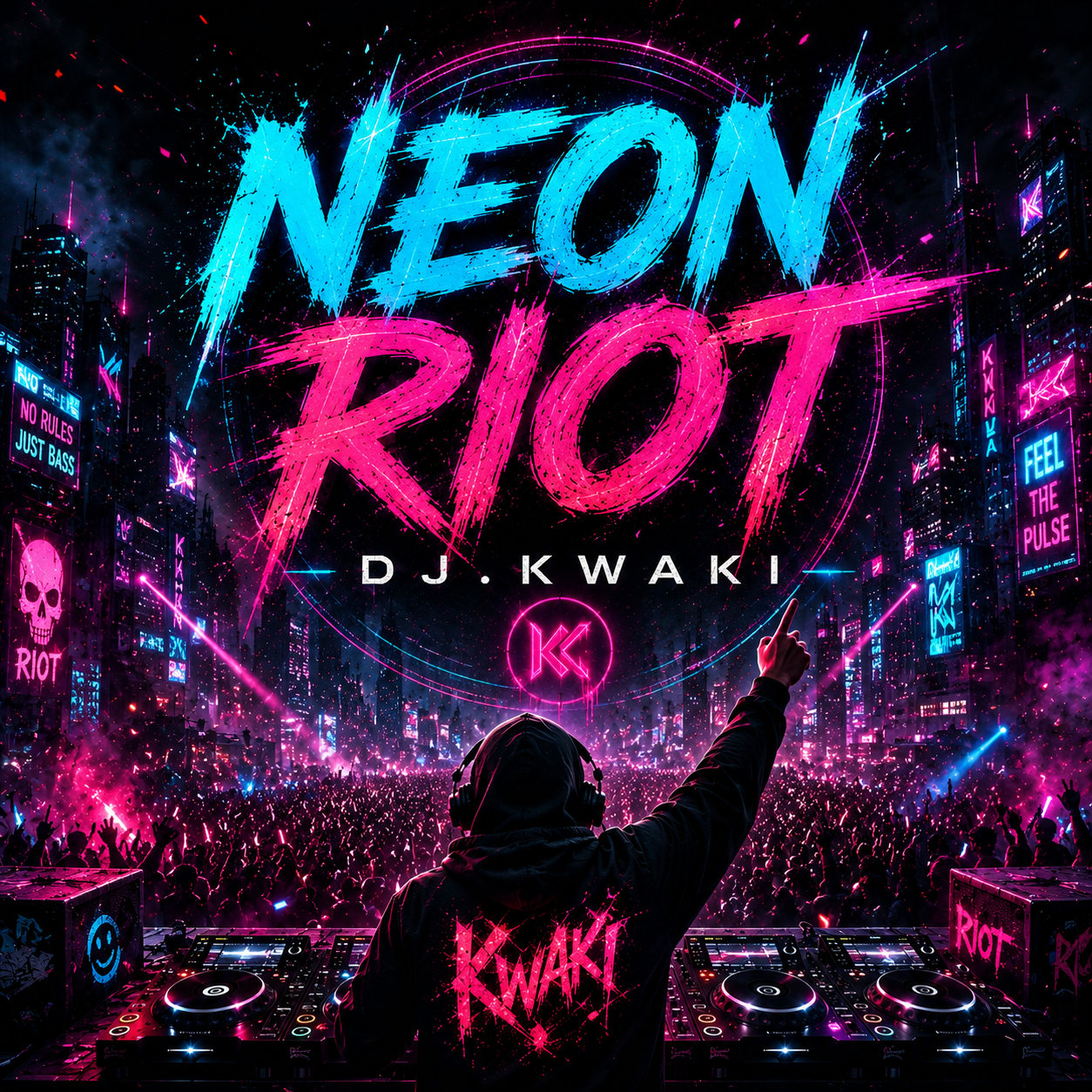  DJ.kwaki - Neon Riot