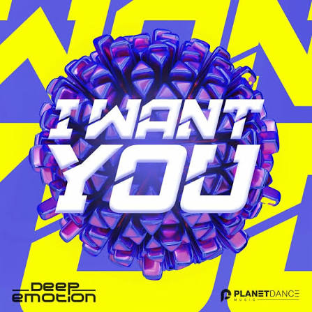  Deep Emotion - I Want You