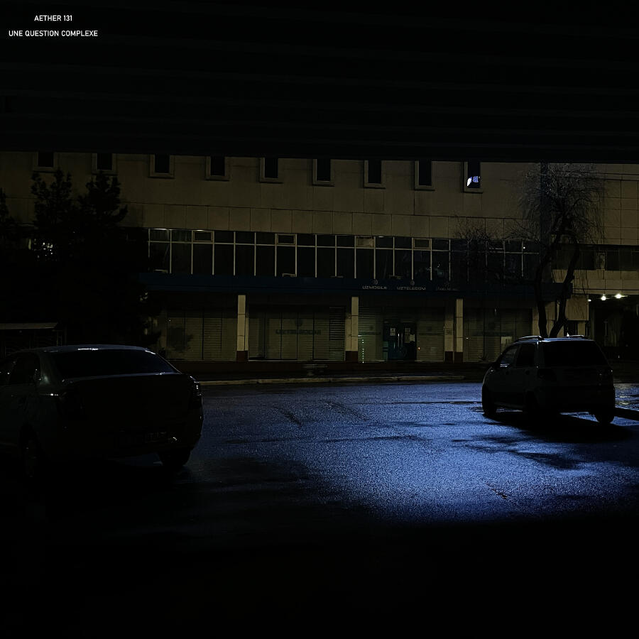  Aether 131 - Une question complexe