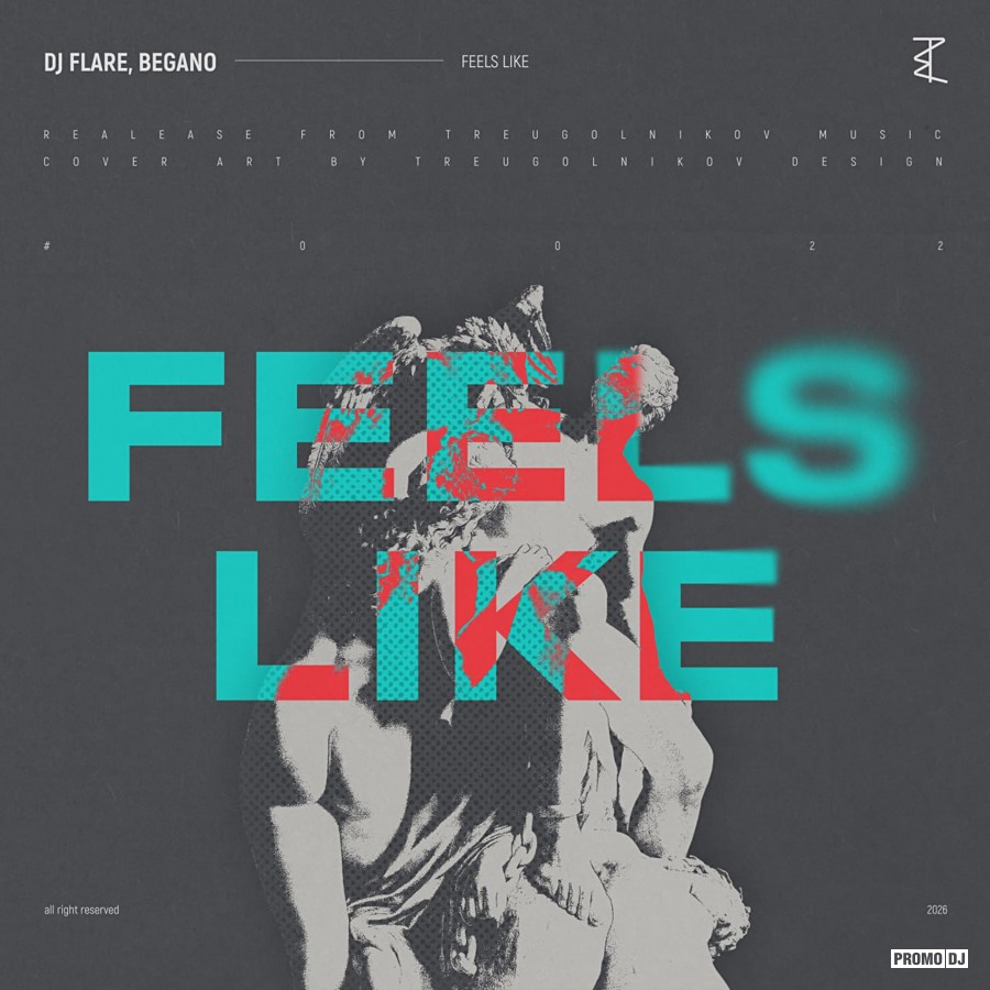  Dj Flare, Begano - Feels like
