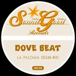  Dove Beat - La Paloma (Ocean Mix)