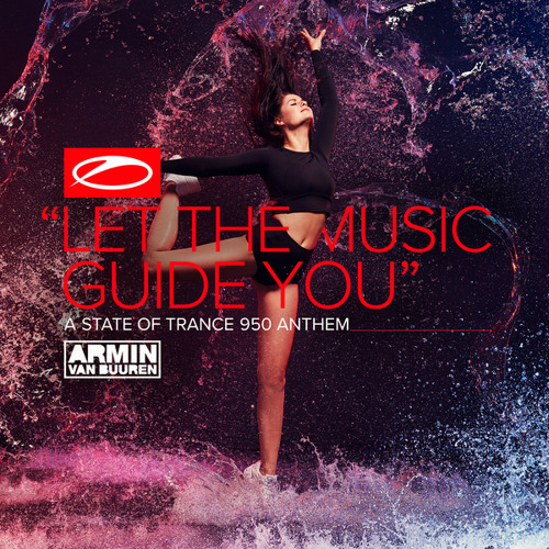  Armin van Buuren - Let The Music Guide You (Extended Mix)