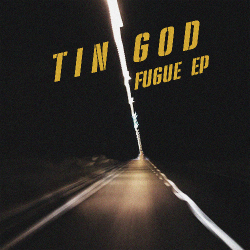  Tin God - Fugue (Original Mix)