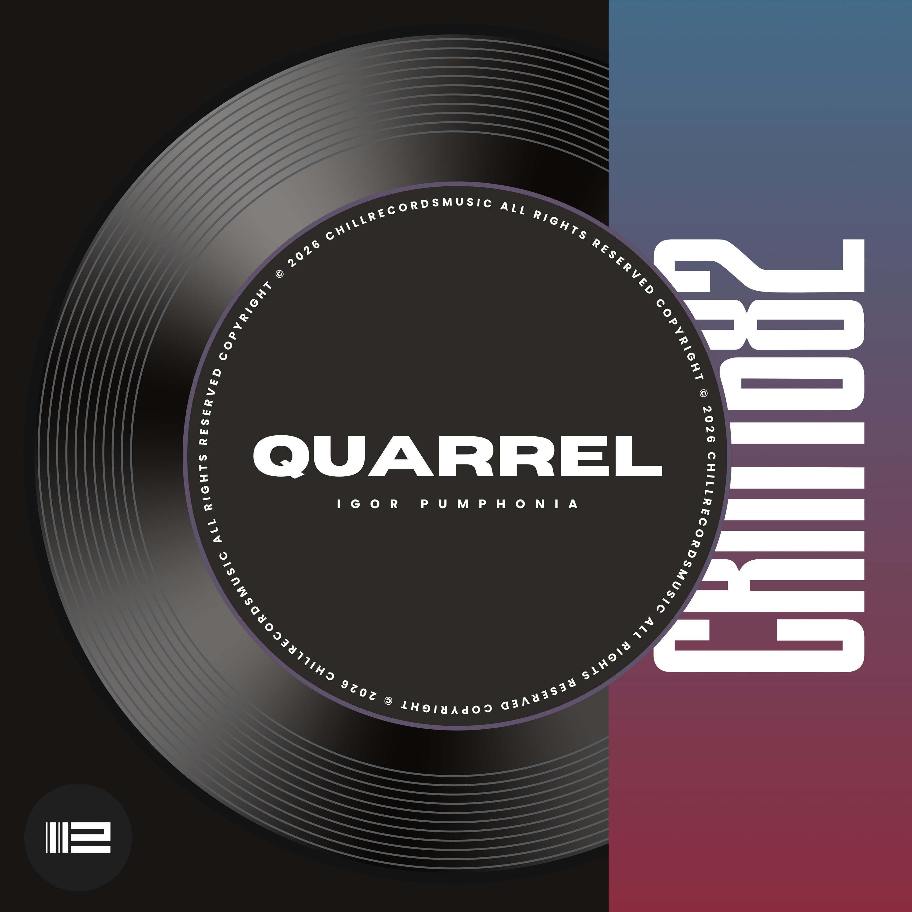  Igor Pumphonia - Quarrel