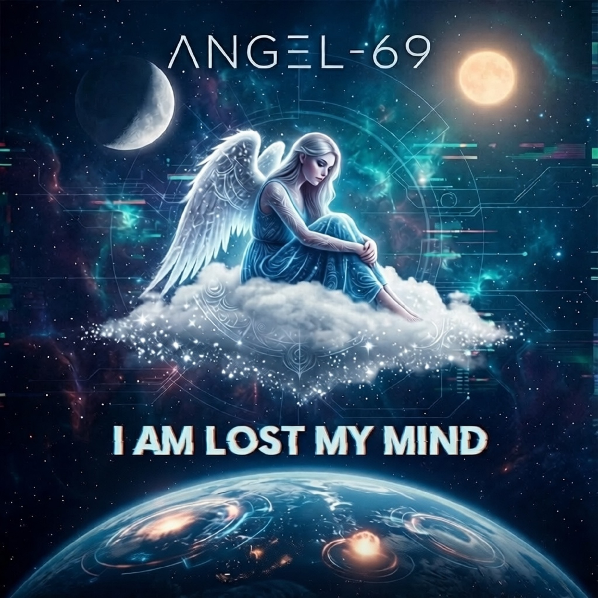  Angel-69 - I Am Lost My Mind