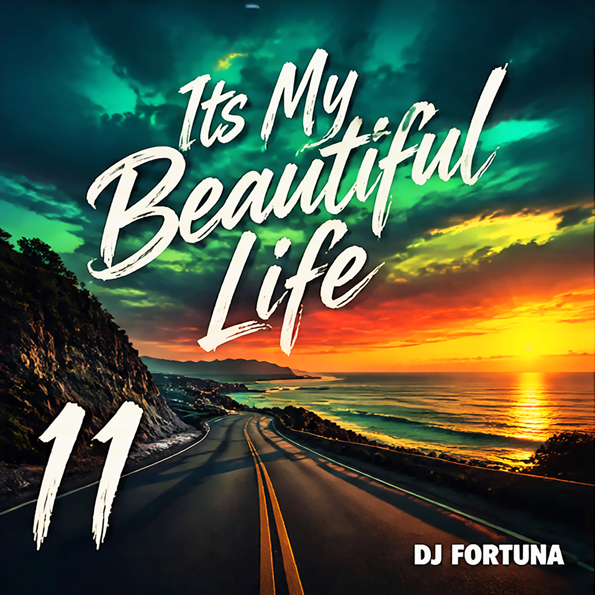  DJ FORTUNA - Its My Beautiful Life 11